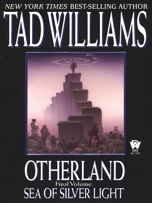 Title details for Sea of Silver Light by Tad Williams - Available